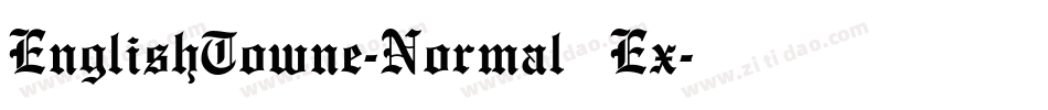 EnglishTowne-Normal Ex字体转换